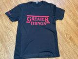 Greater Things